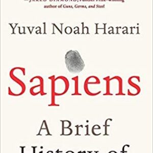 Sapiens: A Brief History of Humankind