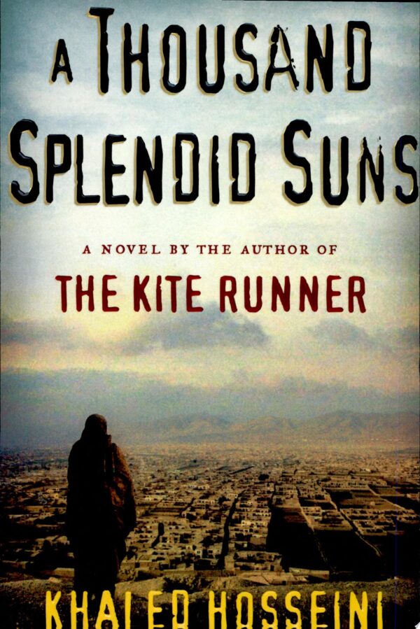 A Thousand Splendid Suns