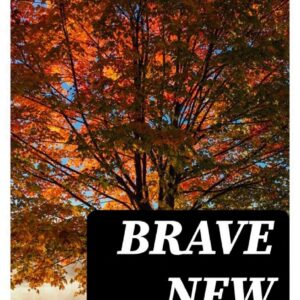 Brave New World